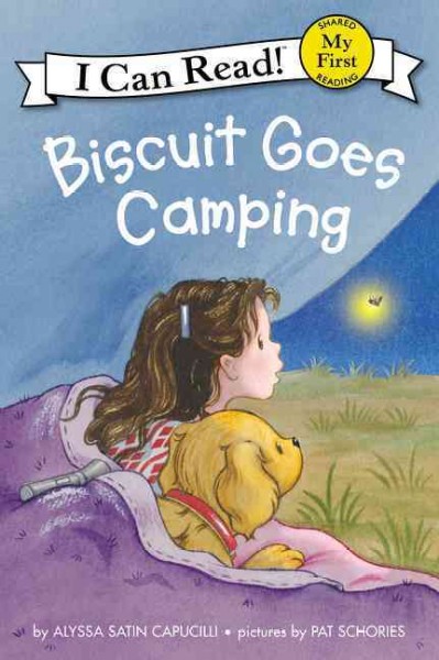 Biscuit goes camping / story by Alyssa Satin Capucilli ; pictures by Pat Schories.