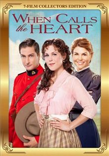 When calls the heart. [The complete first season] [DVD videorecording] / Frontier Productions LLC ; Millennium Entertainment ; Hallmark Channel.