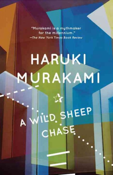 A wild sheep chase / Haruki Murakami ; translated from the Japanese by Alfred Birnbaum.