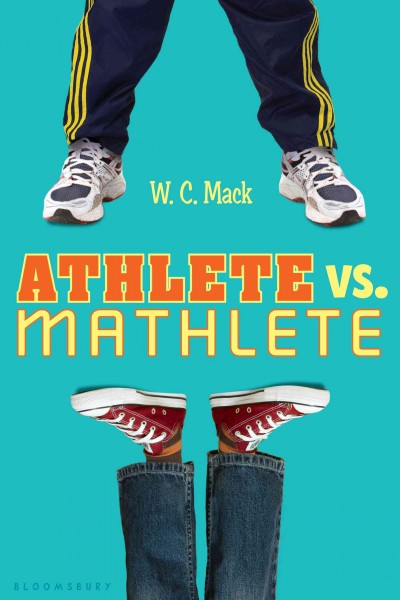 Athlete vs. mathlete [electronic resource] / W.C. Mack.