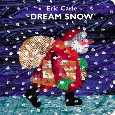 Dream snow / Eric Carle.