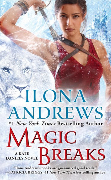 Magic breaks [electronic resource] / Ilona Andrews.