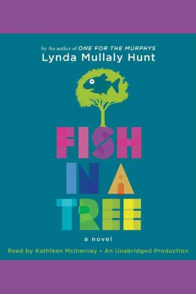 Fish in a tree / Lynda Mullay Hunt.