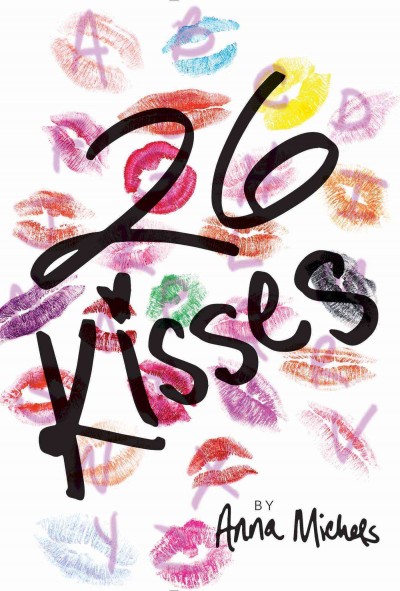 26 kisses / by Anna Michels.