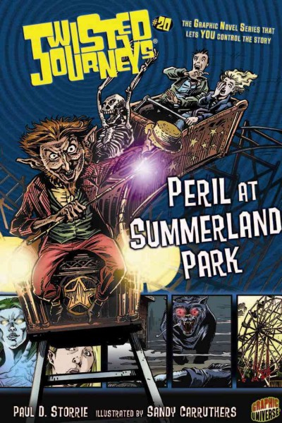 Peril at Summerland Park [electronic resource] / by Paul D. Storrie ; illustrated by Sandy Carruthers.