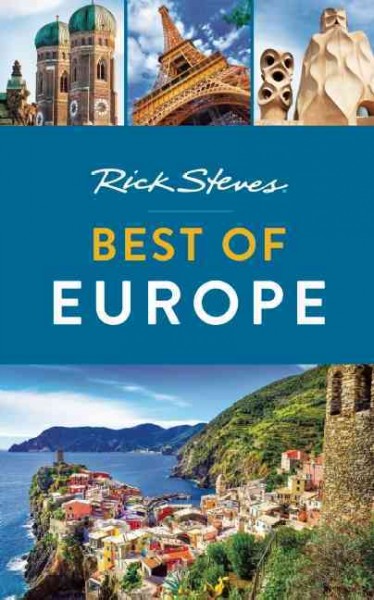 Rick Steves' best of Europe.