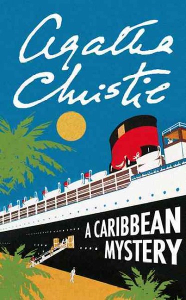 A Caribbean mystery / Agatha Christie.