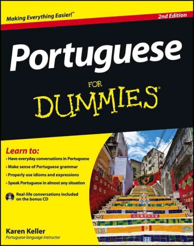 Portuguese for dummies / by Karen Keller.