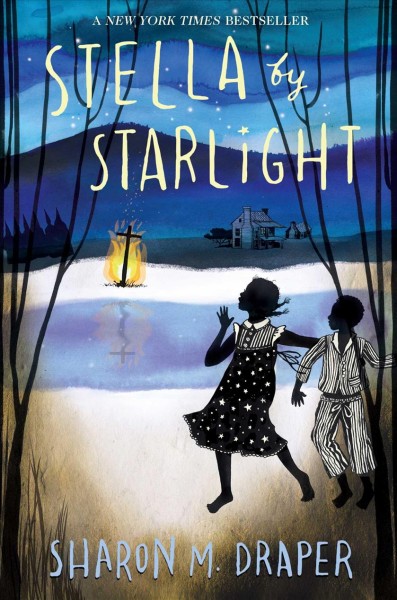 Stella by starlight / Sharon M. Draper.