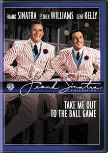 Take me out to the ball game [videorecording (DVD)].