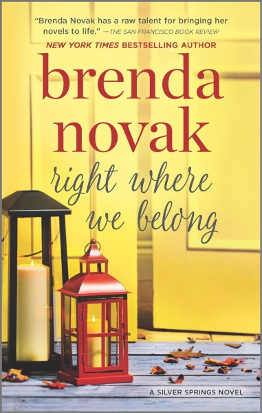 Right where we belong / Brenda Novak.
