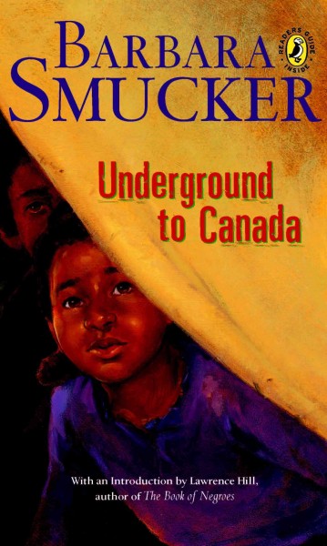 Underground to Canada / Barbara Smucker.