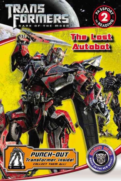 The lost autobot / adapted by Katharine Turner ; illustrated by Guido Guidi ; based on the screenplay by Ehren Kruger.