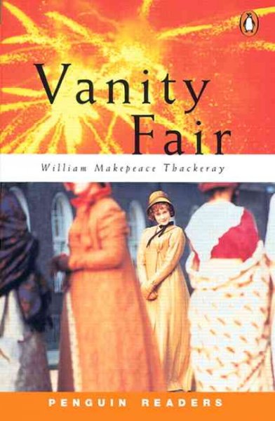 Vanity fair / William Thackeray ; retold by Pauline Francis.