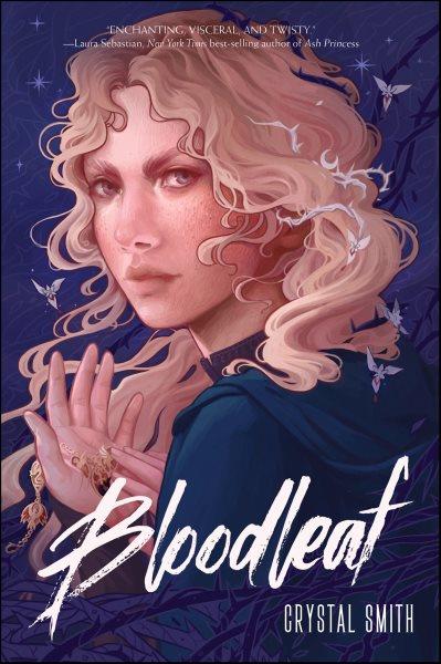 Bloodleaf / by Crystal Smith.