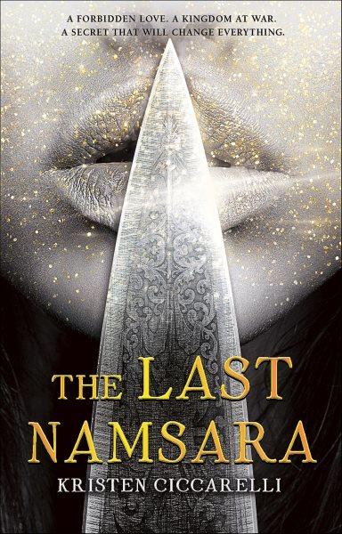 The last Namsara / Kristen Ciccarelli.