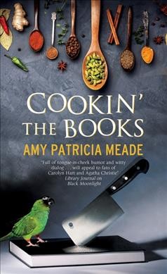 Cookin' the books / Amy Patricia Meade.