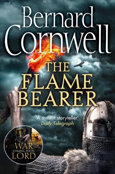 The Flame bearer / by Bernard Cornwell.
