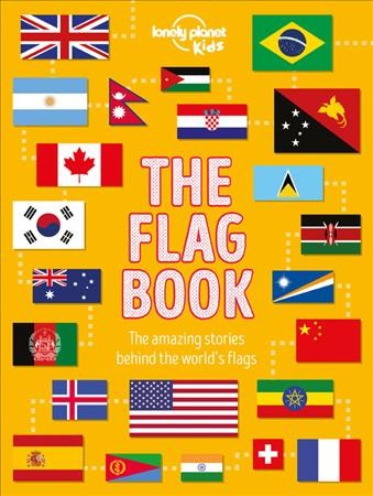 The flag book / Moira Butterfield.