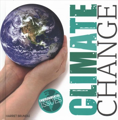 Climate Change / Harriet Brundle.