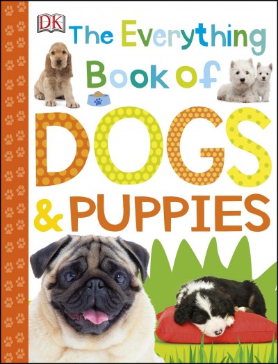 The everything book of dogs & puppies.