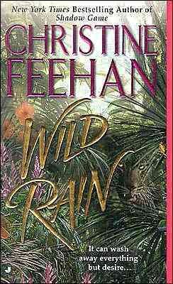 Wild rain / Christine Feehan.