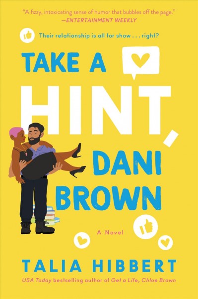 Take a hint, Dani Brown : a novel / Talia Hibbert.