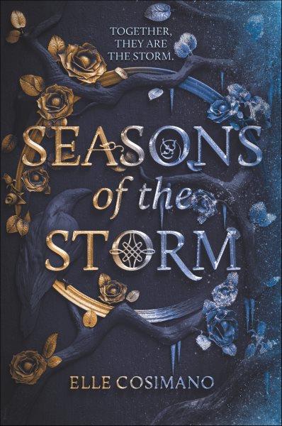 Seasons of the Storm [electronic resource] / Cosimano, Elle.