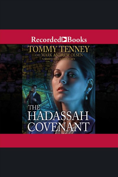 The hadassah covenant [electronic resource]. Olsen Mark Andrew.