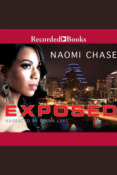Exposed [electronic resource] : Tamia luke series, book 1. Chase Naomi.
