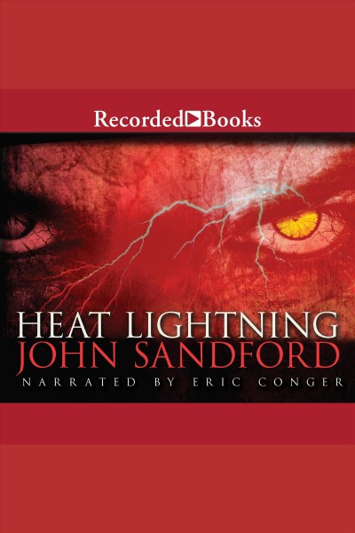 Heat lightning [electronic resource] : Virgil flowers series, book 2. John Sandford.