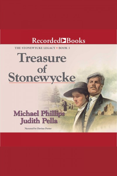 Treasure of stonewycke [electronic resource] : Stonewycke legacy series, book 3. Pella Judith.