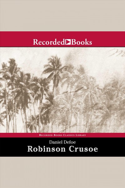 Robinson crusoe [electronic resource]. Daniel Defoe.