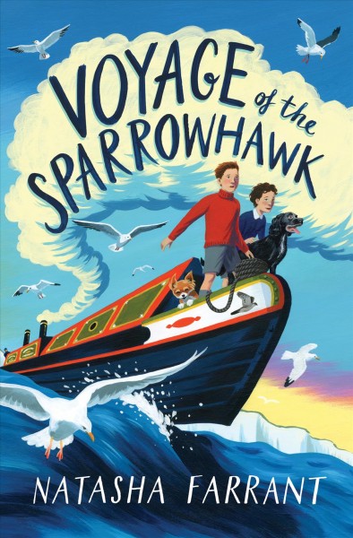 Voyage of the Sparrowhawk / Natasha Farrant.