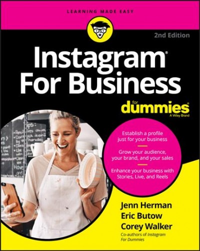 Instagram for business / by Jenn Herman, Eric Butow, Corey Walker.