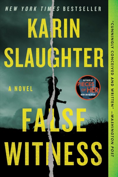 False Witness [electronic resource] / Karin Slaughter.