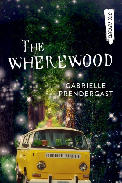 The wherewood / Gabrielle Prendergast.