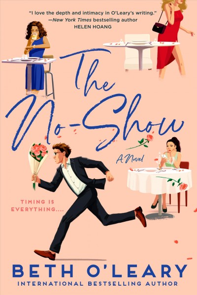The no-show : a novel / Beth O'Leary.