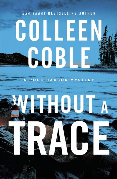 Without a trace / Colleen Coble.