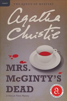 Mrs. McGinty's dead : a Hercule Poirot mystery / Agatha Christie.