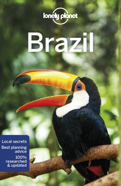 Lonely Planet, Brazil, [2022] / Regis St. Louis, Gregor Clark, Anthony Ham, [and 5 others].
