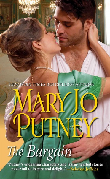 The Bargain / Mary Jo Putney.