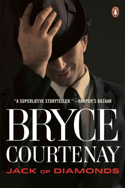 Jack of diamonds / Bryce Courtenay.