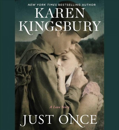 Just once / Karen Kingsbury.