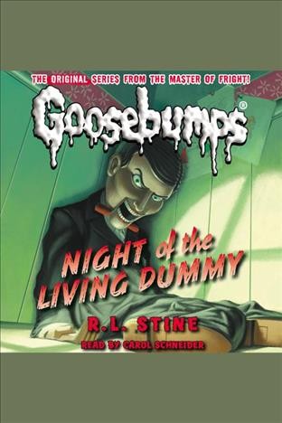 Night of the living dummy / R.L. Stine.