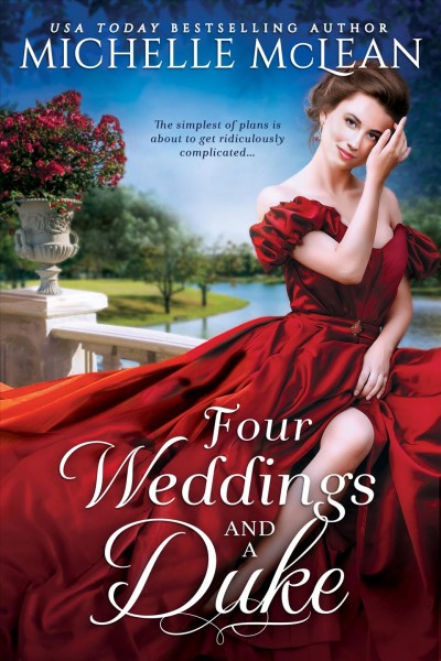 Four weddings and a duke / Michelle McLean.