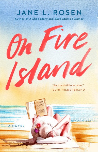 On Fire Island / Jane L. Rosen.