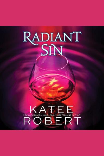 Radiant sin / Katee Robert.