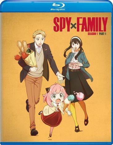 Spy x Family. Season 1, part 1 [videorecording] / SPY x FAMILY Project.