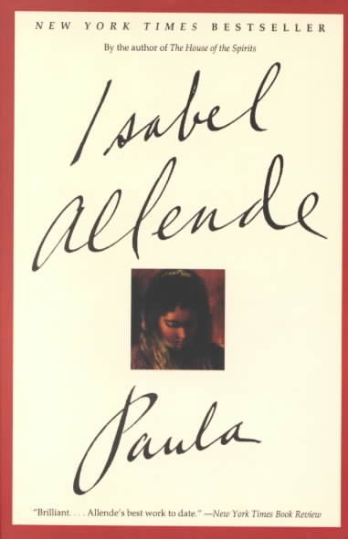 Paula / Isabel Allende ; translated from the Spanish by Margaret Sayers Peden.